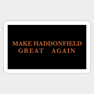 Make Haddonfield Magnet